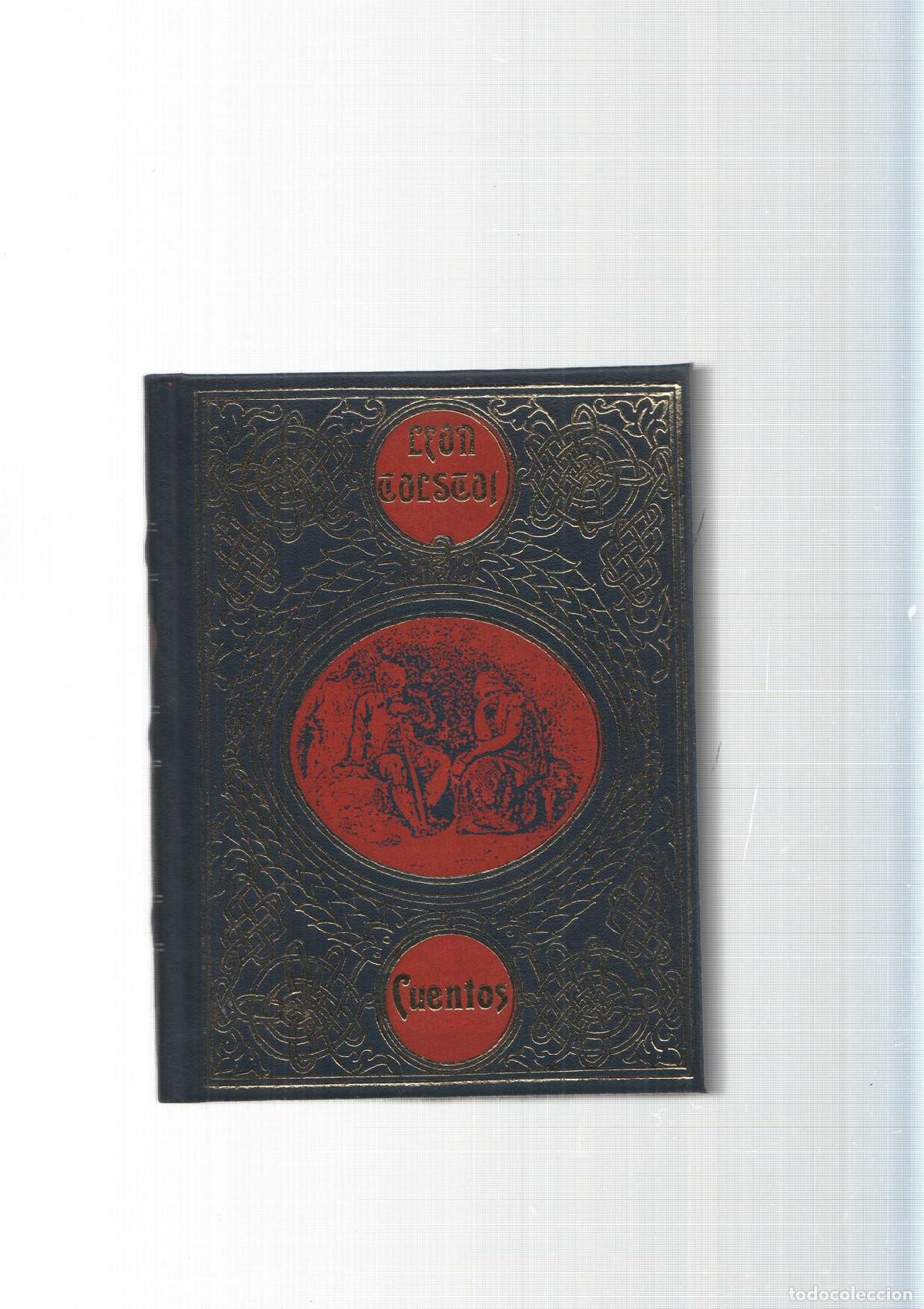 Libros: Grandes genios de la Literatura Universal Vol.15: Cuentos de Tolstoi: Ivan el imbecil-Polikuska-etc