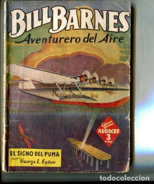 B&uuml;cher: Coleccion Hombres Audaces: Bill Barnes aventurero del aire: El signo del puma - George L.Eaton