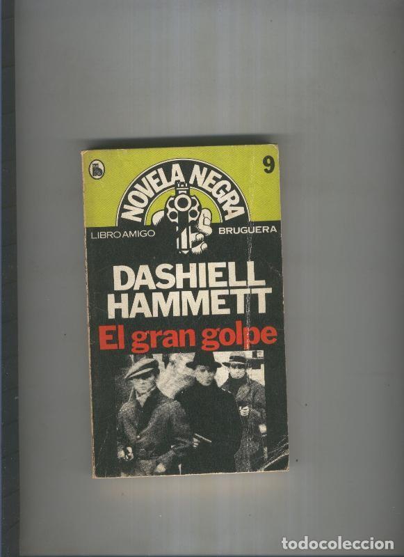 Libros: El gran golpe - Dashiell Hammett - Foto 1