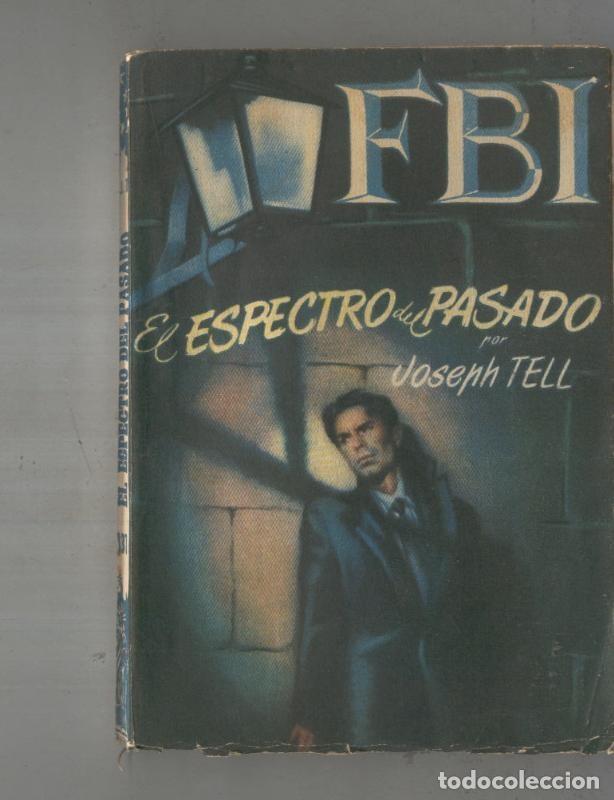 Libros: FBI numero 131: El espectro del pasado - Joseph Tell - Foto 1