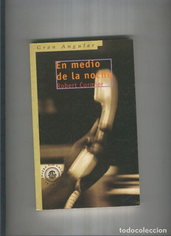 Libros: En medio de la noche - Robert Cormier - Foto 1