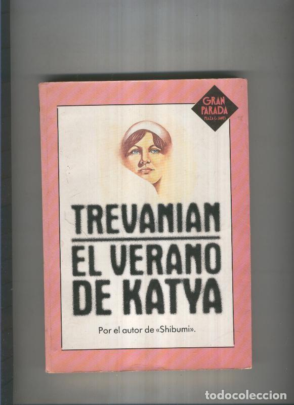 Livros em segunda m&atilde;o: El verano de Katya - Trevanian