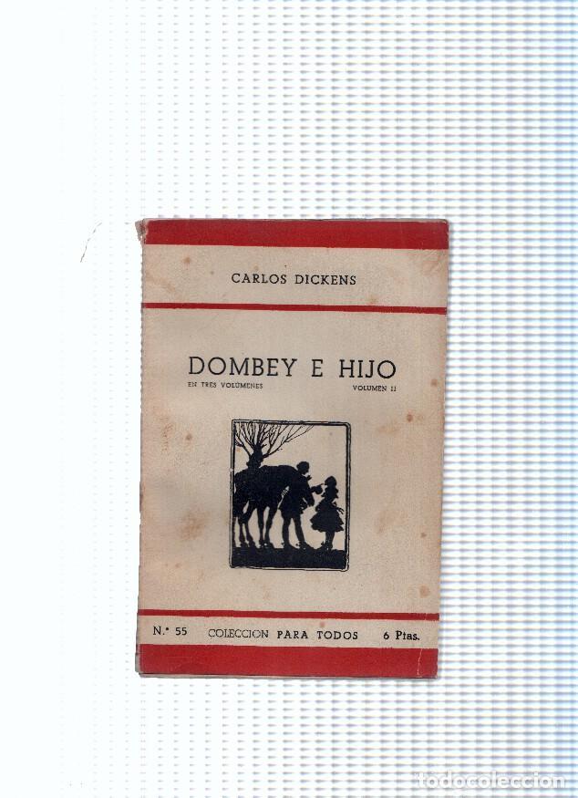 Libri di seconda mano: coleccion Para Todos numero 55: Dombey e Hijo Volumen II - Carlos Dickens