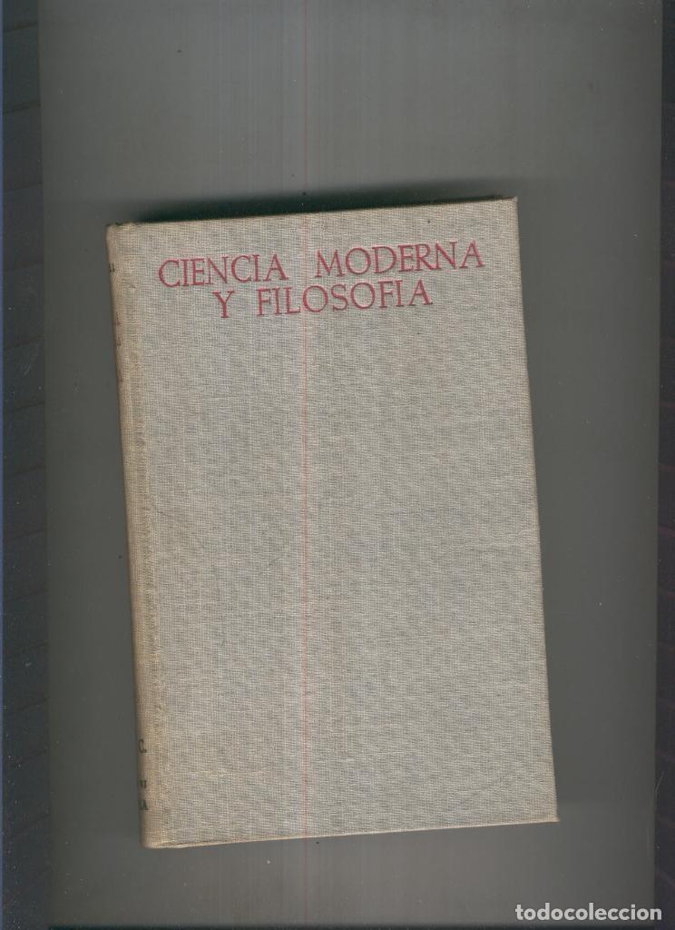Libri di seconda mano: Ciencia Moderna y Filosofia - Jose Maria Riaza