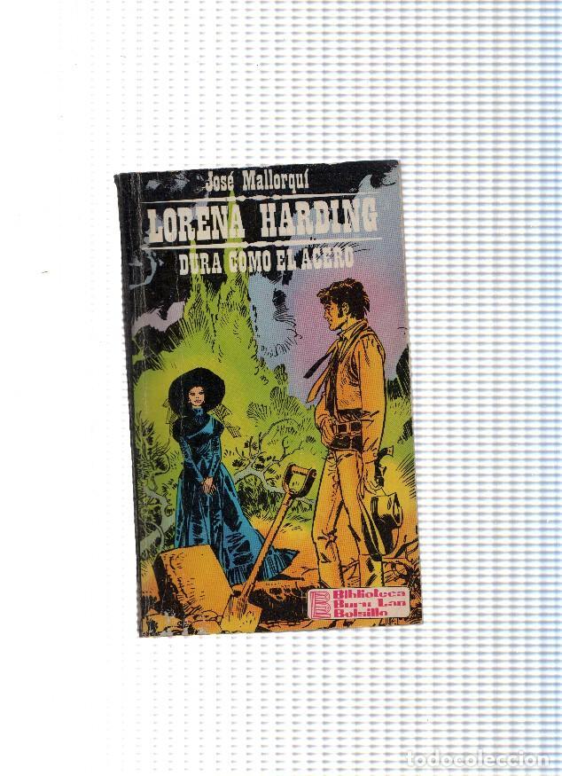 Livros em segunda m&atilde;o: Biblioteca Buru Lan bolsillo num.10: Lorena Harding. Dura como el acero - Jose Mallorqui