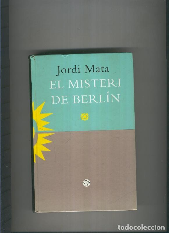 Libri di seconda mano: El misteri de Berlin - Jordi Mata