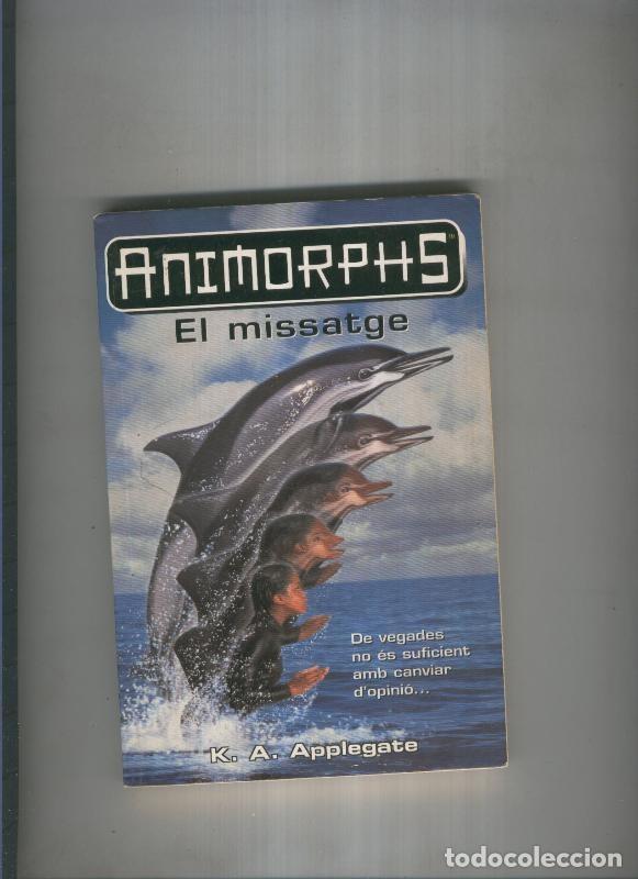 Libros: El missatge - K. A. Applegate - Foto 1