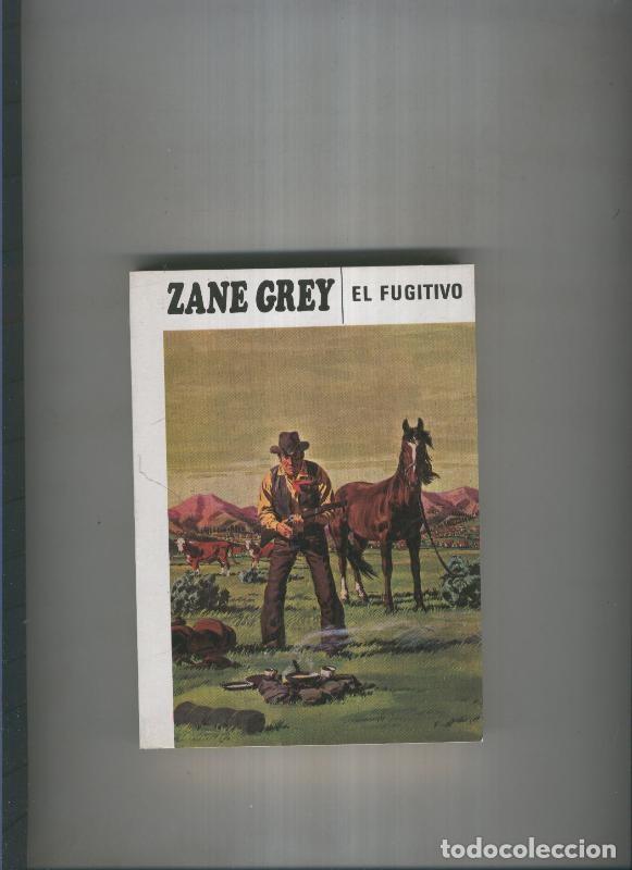 Libros: El fugitivo - Zane Grey - Foto 1