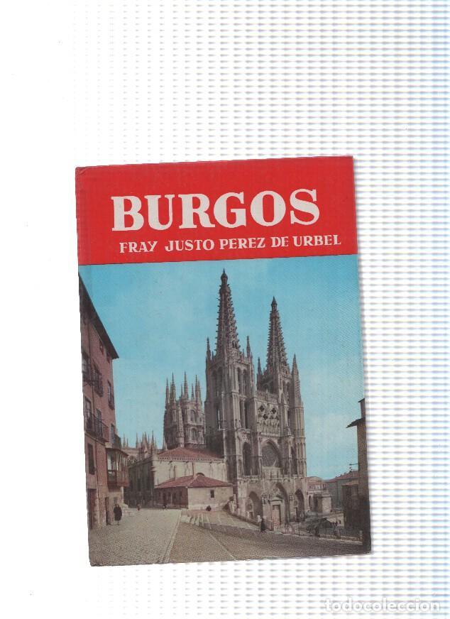 Libri di seconda mano: coleccion Andar y ver, guias de Espa&ntilde;a: Burgos - Fray Justo Perez de Urbel