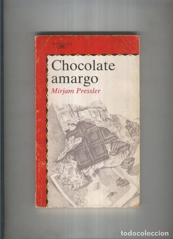 Libros: Chocolate amargo - Mirjam Presller - Foto 1