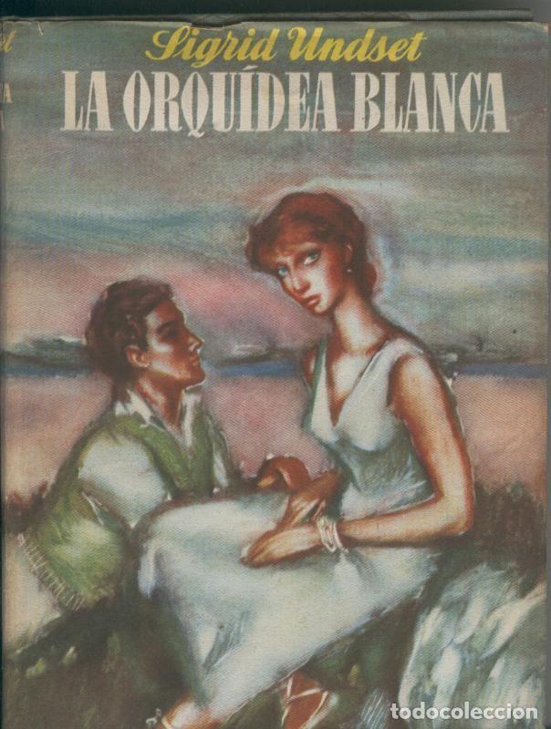 Libri di seconda mano: La orquidea blanca (sobrecubierta con algun roto) - Sigrid Undset