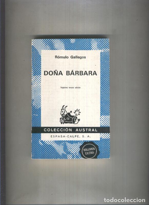 Libros: Austral numero 0168: Do&ntilde;a Barbara - Romulo Gallegos - Foto 1