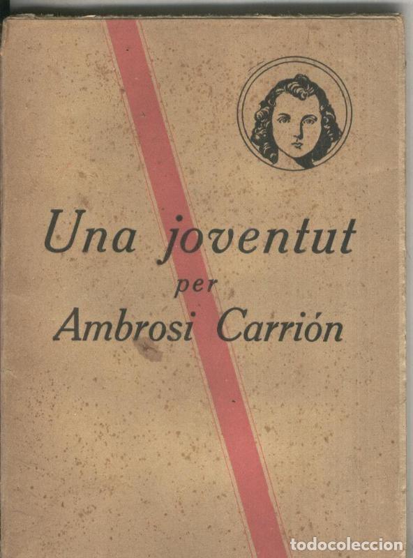 Libros: Una Joventut - Ambrosi Carrion - Foto 1