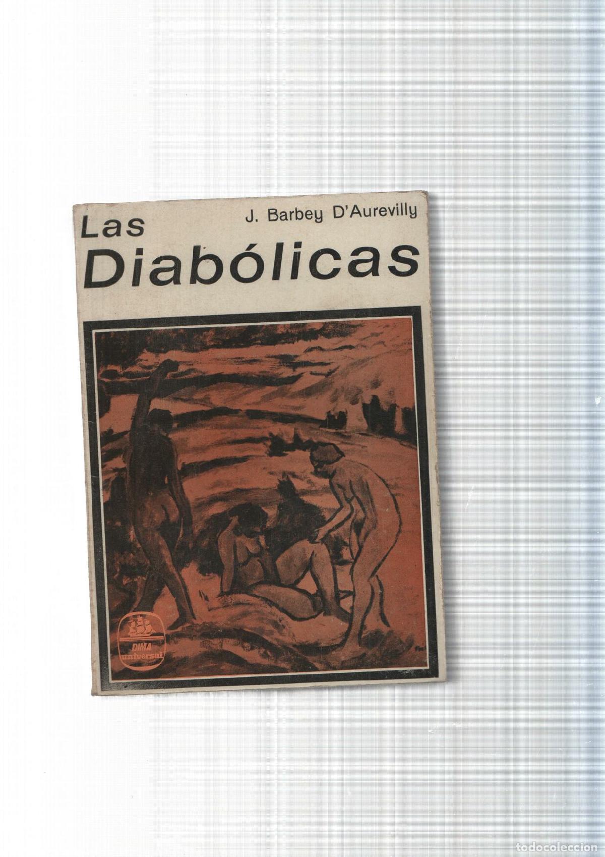 B&uuml;cher: Coleccion Dima numero 20: Las Diabolicas - J. Barbey D Aurevilly