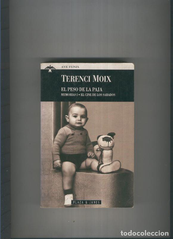 Libros: El peso de la Paja - Terenci Moix - Foto 1