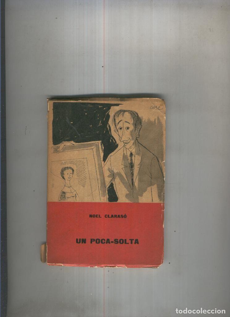 Libros: Un poca solta - Noel Claraso - Foto 1