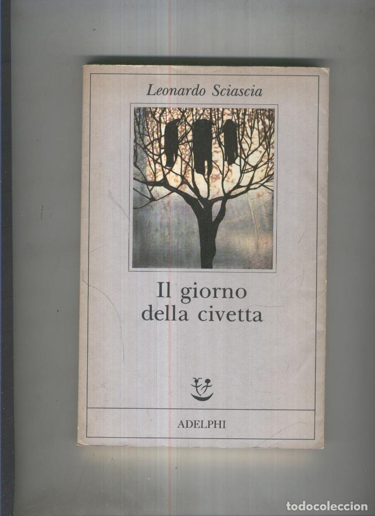 Libros: Il giorno della civetta - Leonardo Sciascia - Foto 1