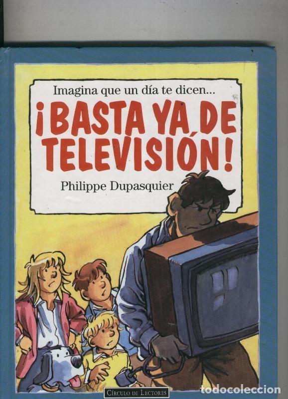 Libros: Basta ya de television - Philippe Dupasquier - Foto 1