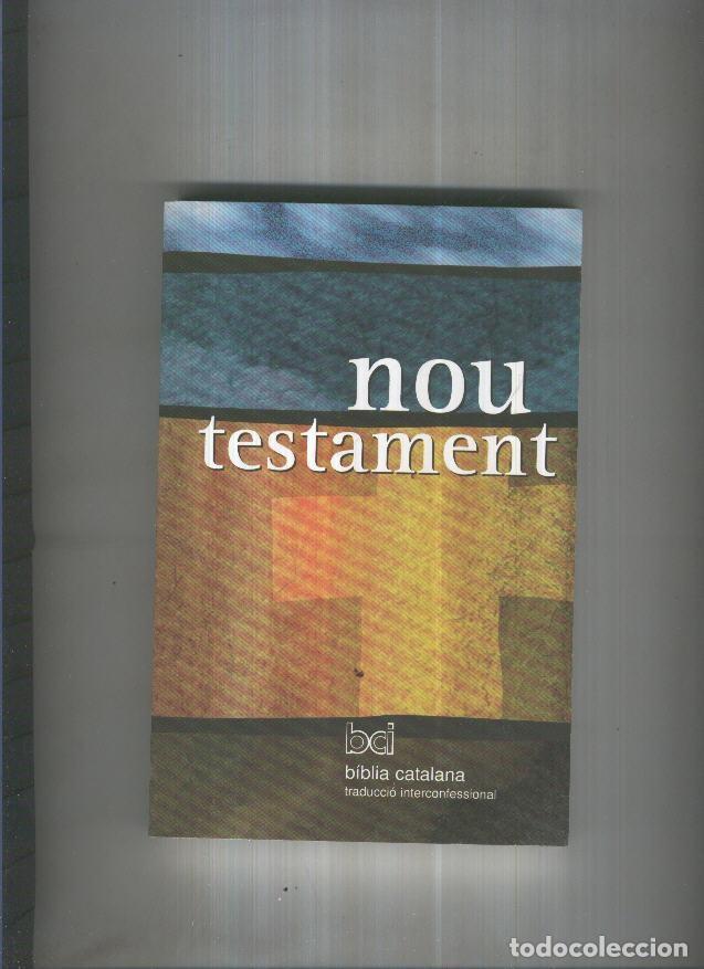 Libros: Nou Testament ( edicion 2005 ) - varios - Foto 1