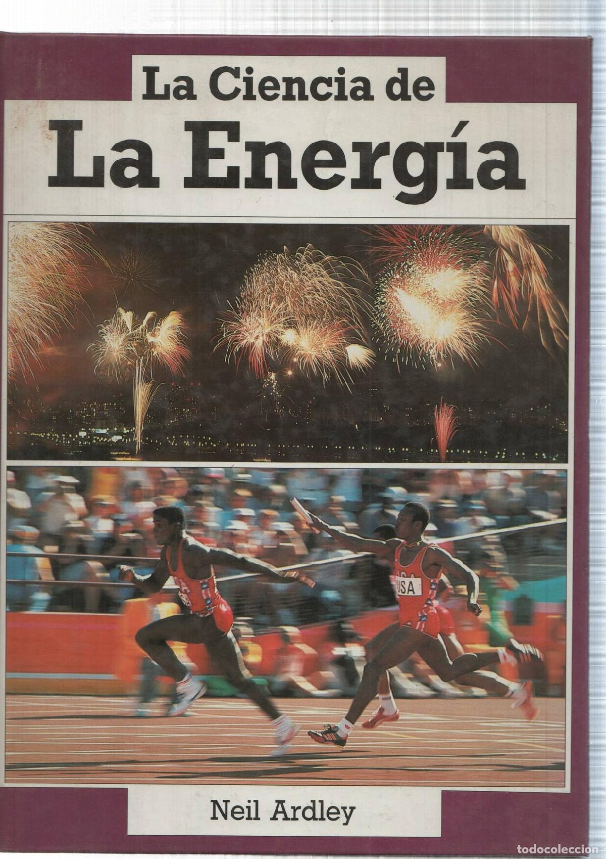 Libri di seconda mano: La Ciencia de la Energia - Neil Ardley