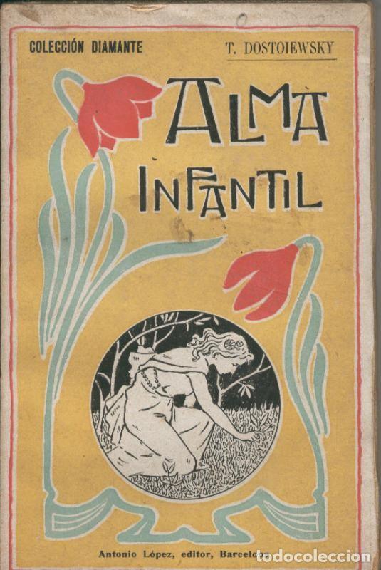 Libros: Alma infantil - T. Dostoiewsky - Foto 1