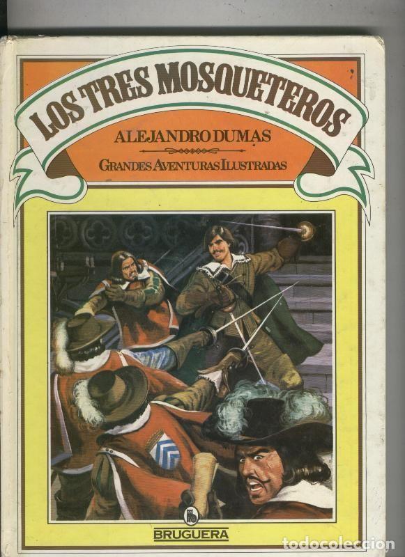 Libros: Grandes Aventuras Ilustradas numero 12: Los Tres Mosqueteros - Alejandro Dumas