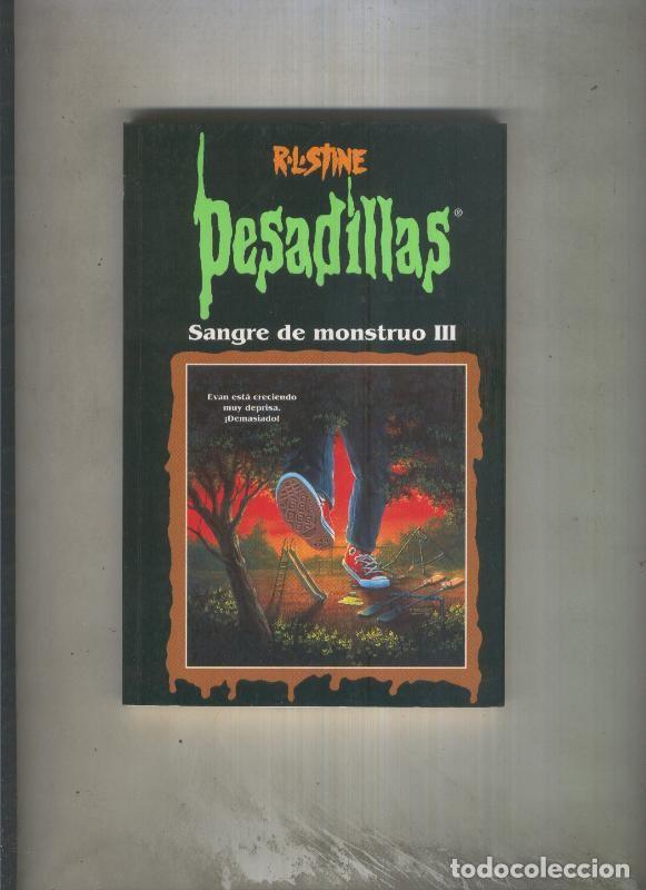 Libros: Pesadillas: Sangre de monstruo III - R.L. Stine