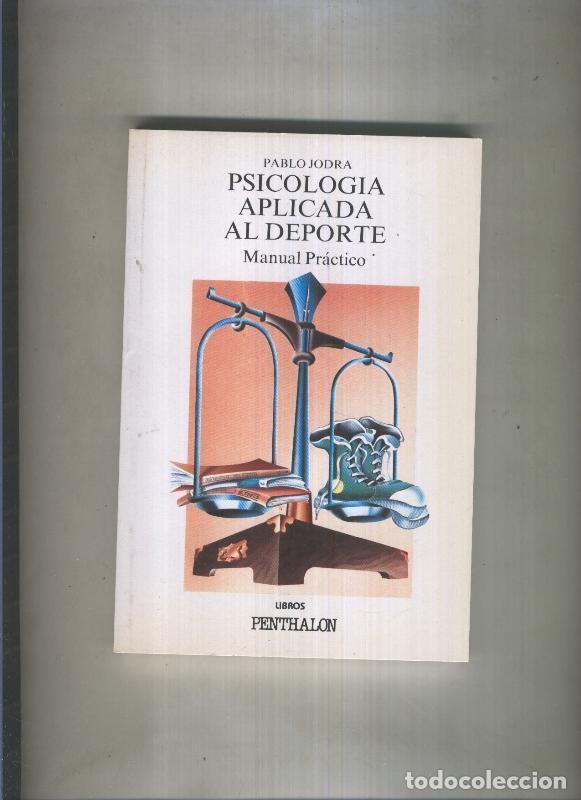 Libri di seconda mano: Coleccion El Buho viajero volumen 061: Psicologia aplicada al deporte - Pablo Jodra
