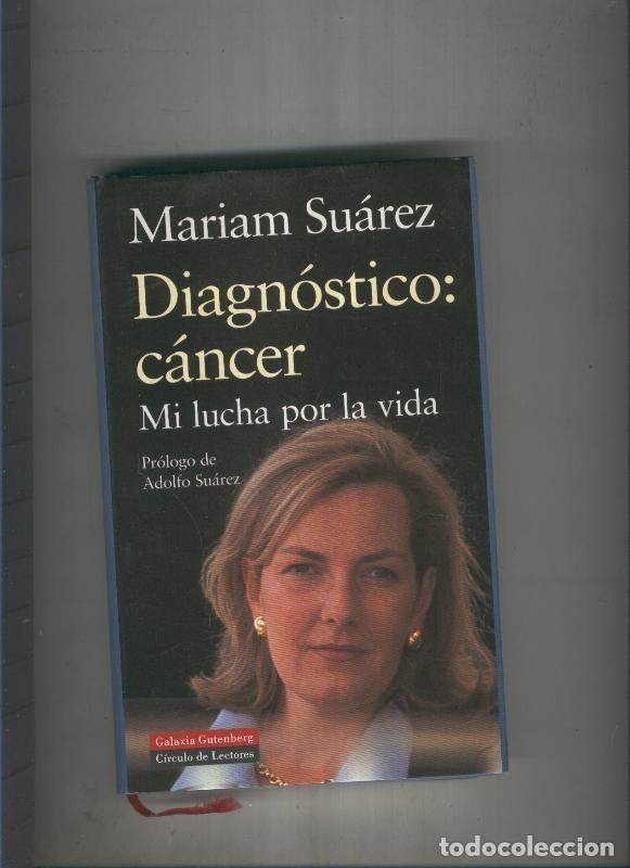 Libros: Diagnostico : Cancer - Mariam Suarez - Foto 1