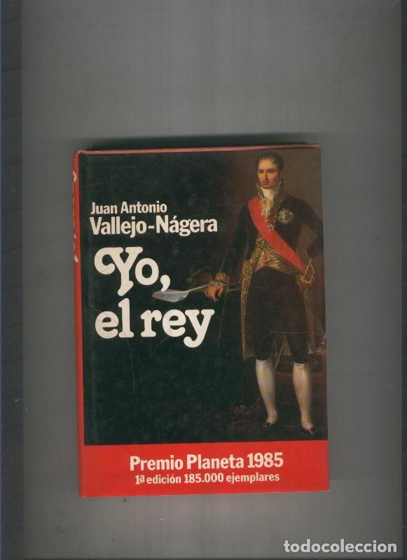 Libros: Yo, el rey - Juan Antonio Vallejo Nagera - Foto 1