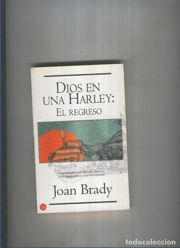 Libros: Dios en una Harley: El regreso - Joan Brady - Foto 1