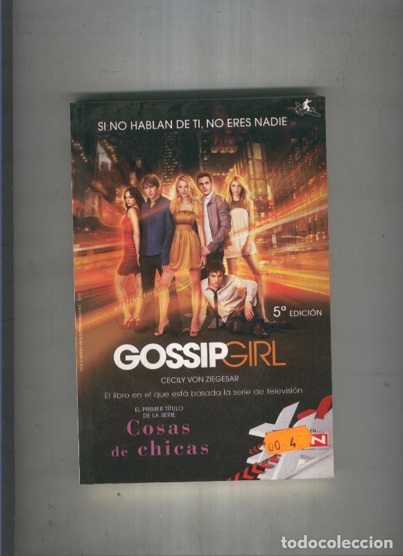 Libros: Cosas de chicas (Gossip Girl) - Cecily Von Ziegesar