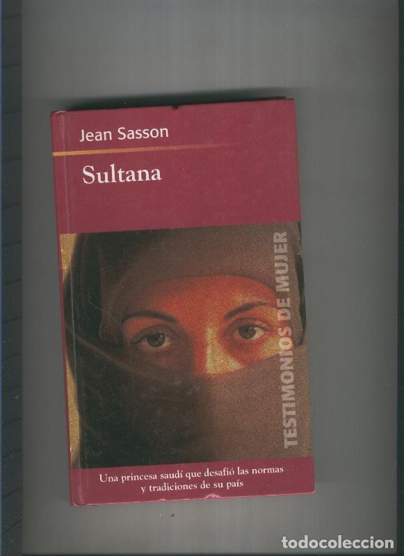 Libros: Sultana - Jean Sasson - Foto 1