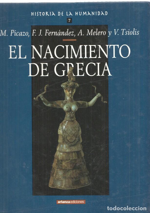 books: Historia de la Humanidad num. 07: El Nacimiento de Grecia - Varios