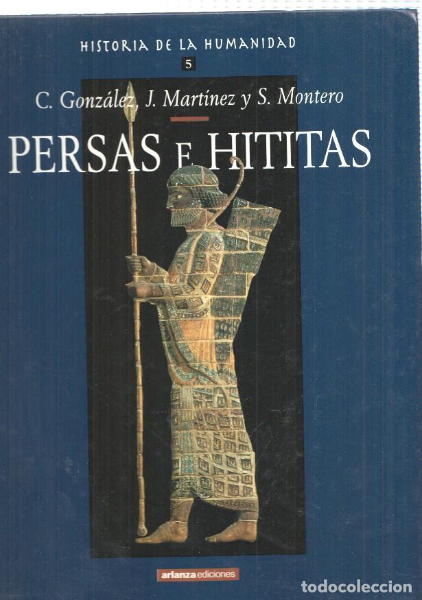 Libros: Historia de la Humanidad num.05: Persas e Hititas - Varios - Foto 1