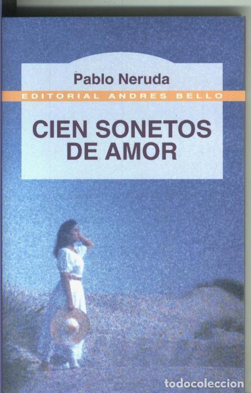 Libros: Cien sonetos de amor - Pablo Neruda - Foto 1