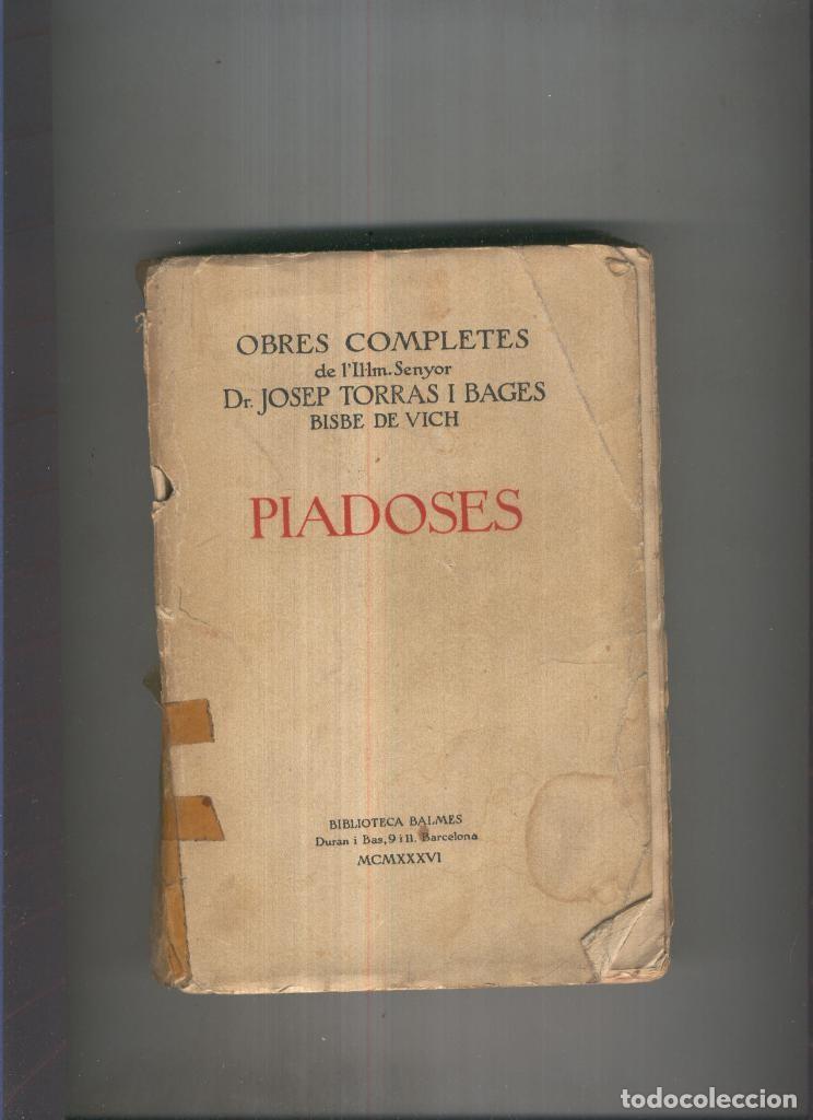 Libros: Obras completes de Torras y Bages :Piadoses Vol. XII - Josep Torras i Bages