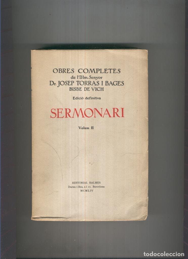 Libros: Obras completes de Torras y Bages : Sermonari vol II - Josep Torras i Bages