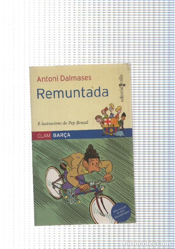 Libros: Clam Bar&ccedil;a num. 05: Remuntada - Antoni Dalmases - Foto 1
