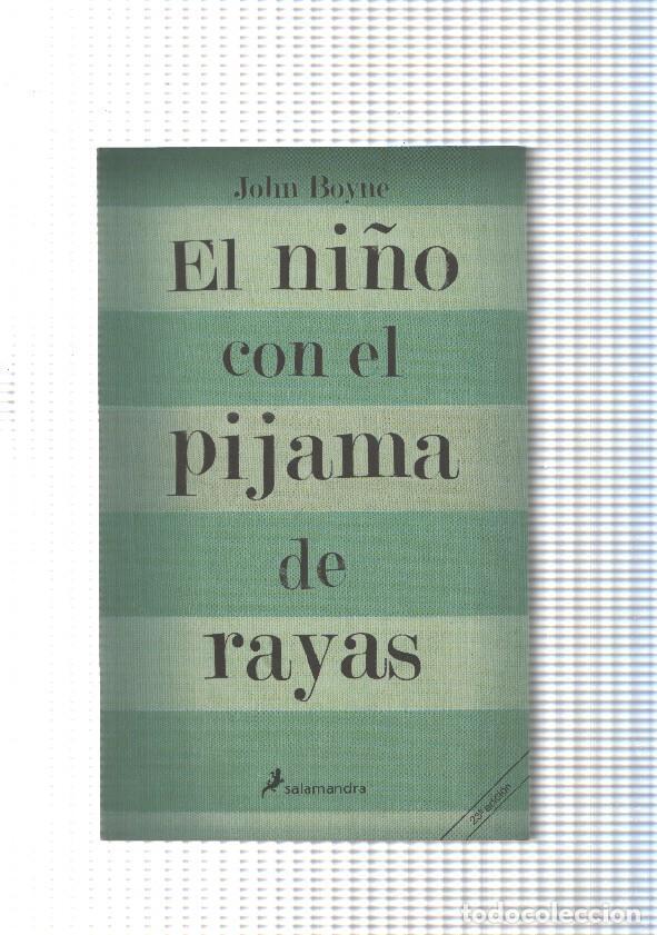 Libros: El ni&ntilde;o con el pijama de rayas - John Boyne