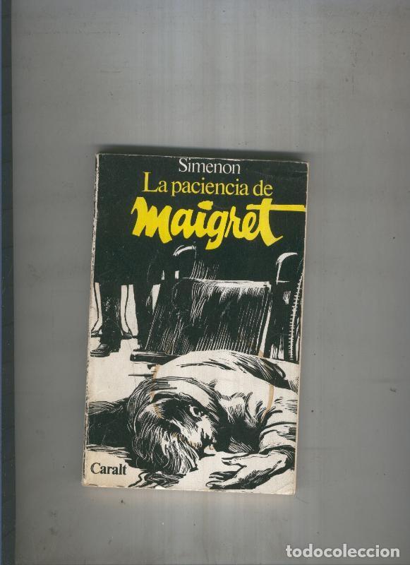 Libros: La paciencia de Maigret - Georges Simenon - Foto 1