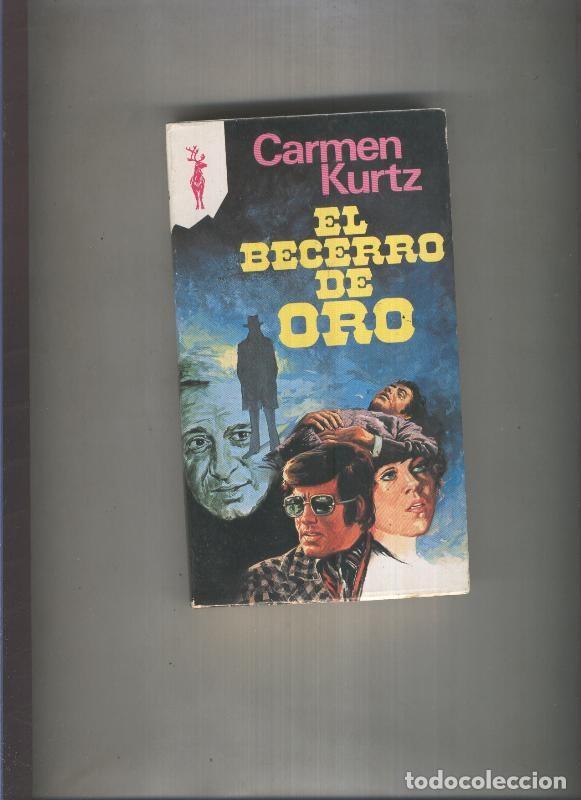 B&uuml;cher: Reno numero 0603: El becerro de oro - Carmen Kurtz