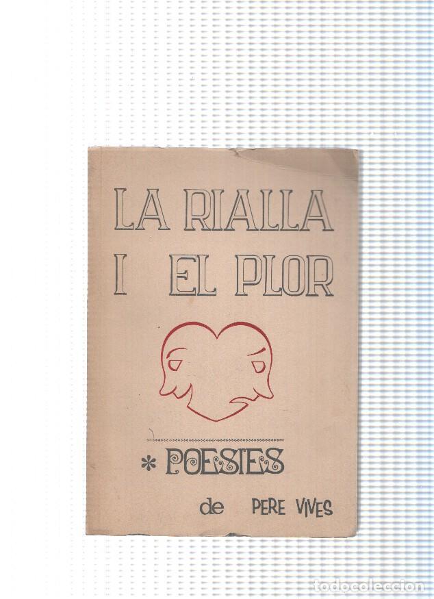 Libros: La rialla i el plor - Pere Vives - Foto 1