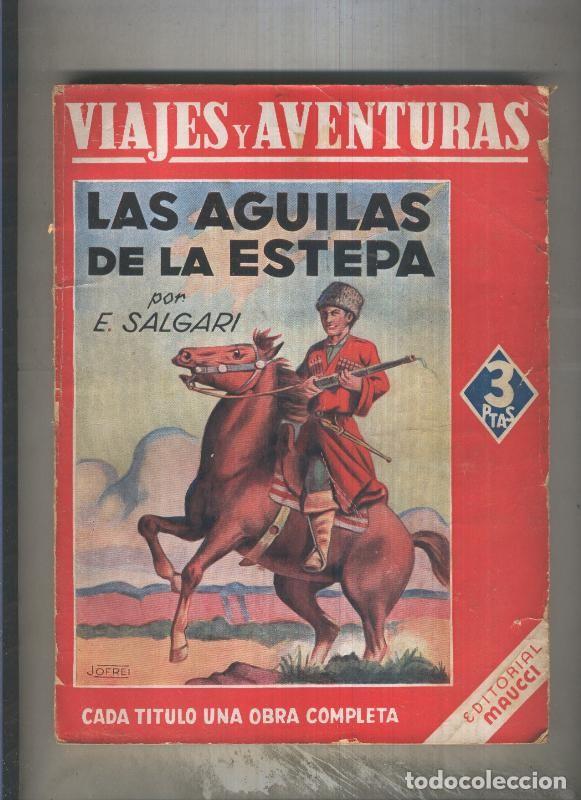 books: Viajes y aventuras: Las aguilas de la estepa - Emilio Salgari