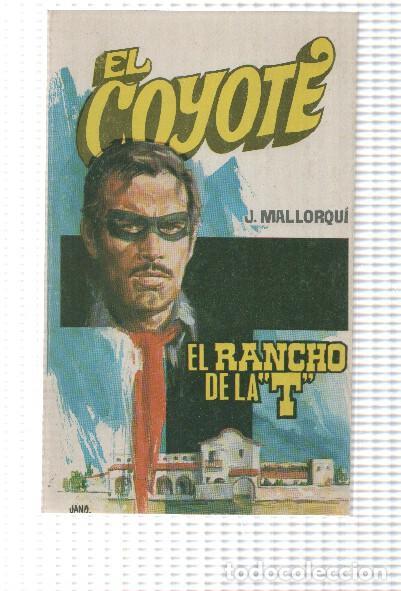 books: Favencia: El Coyote numero 62: El rancho de la T - Jose Mallorqui