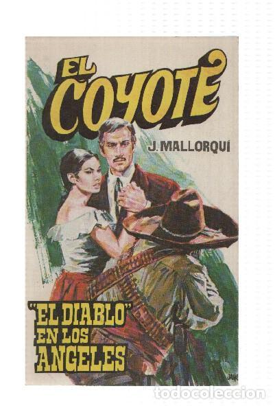 B&uuml;cher: Favencia: El Coyote numero 022: El Dialo en los Angeles - Jose Mallorqui