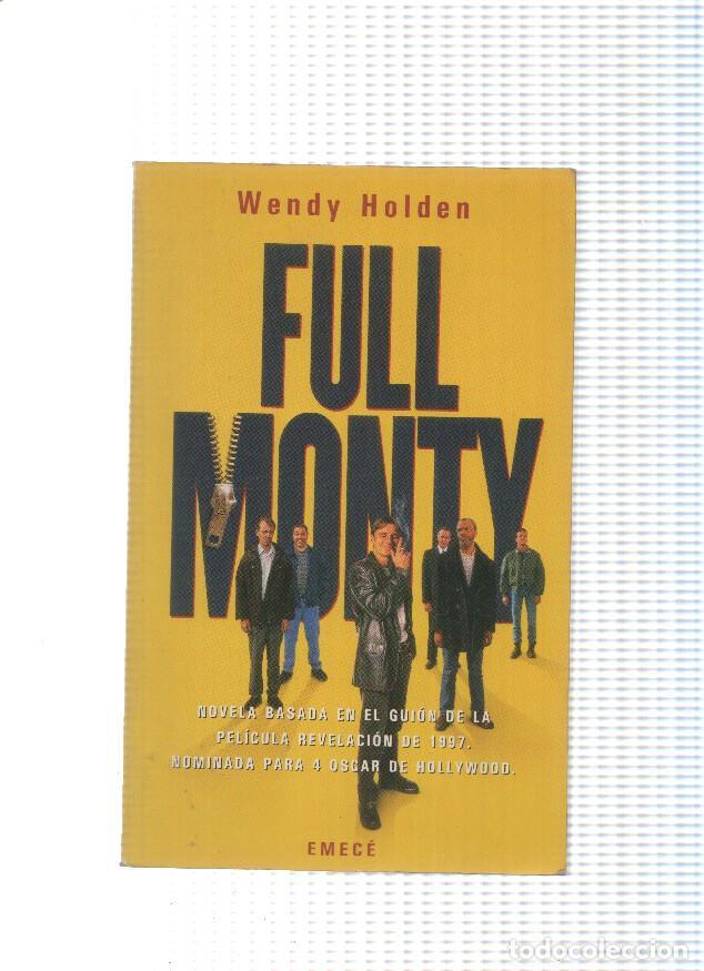 Libros: Full Monty - Wendy Holden - Foto 1
