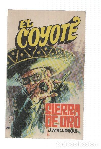 B&uuml;cher: Favencia: El Coyote numero 009: Sierra de oro - Jose Mallorqui