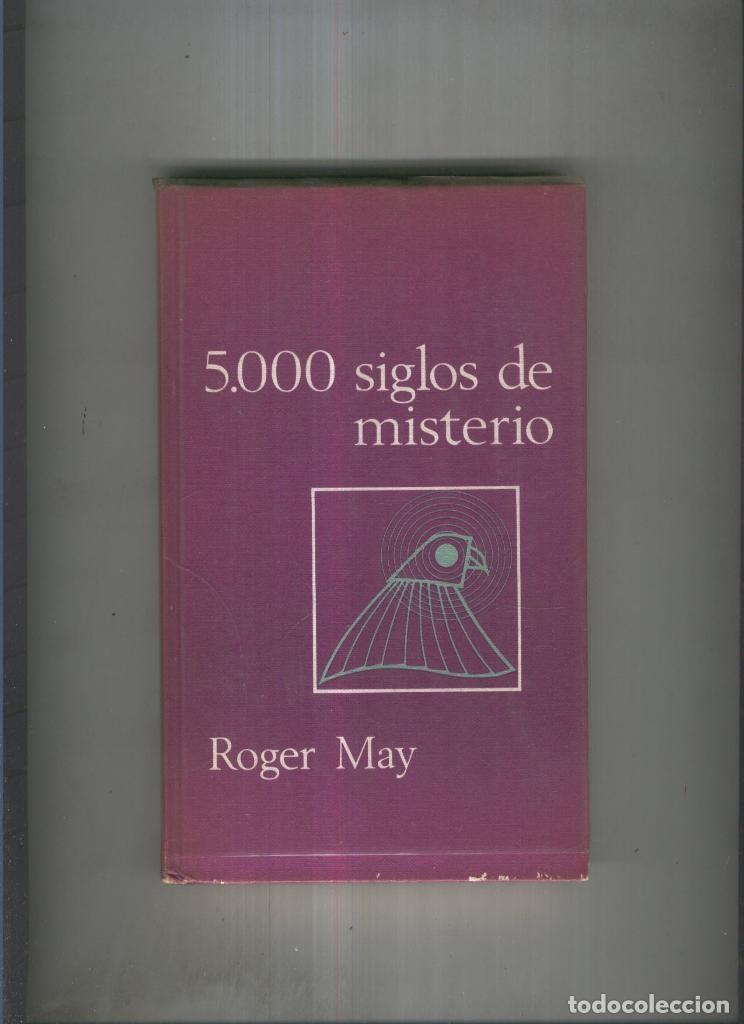 Libros: 5000 siglos de misterio - Roger May - Foto 1