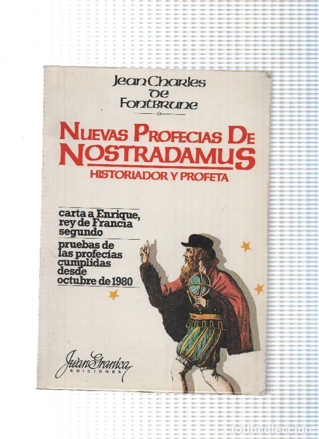 Libros: Nuevas Profecias de Nostradamus. Historiador y Profeta - Jean Charles de Fontbrune